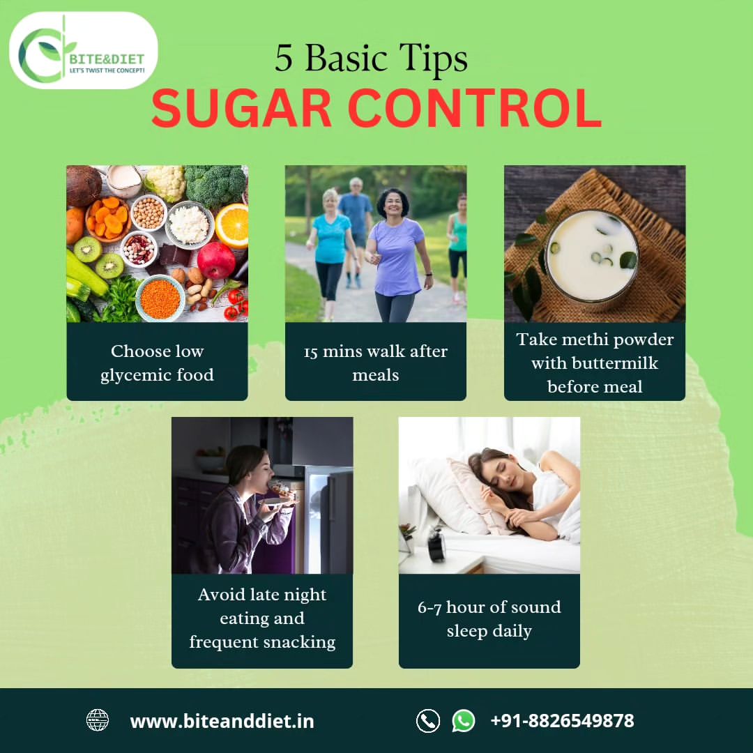 5 Basic Tips for SUGAR CONTROL Choose low glycemic food15 mins walk after mealsA...